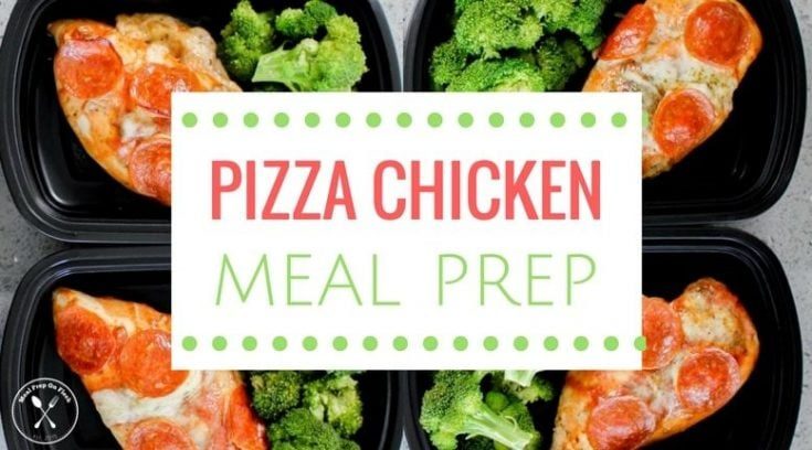 Pizza Chicken Meal Prep Recipe