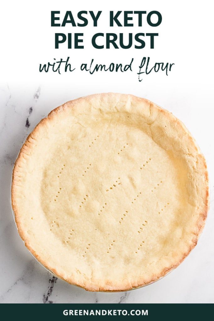 Keto Pie Crust with Almond Flour Green and Keto